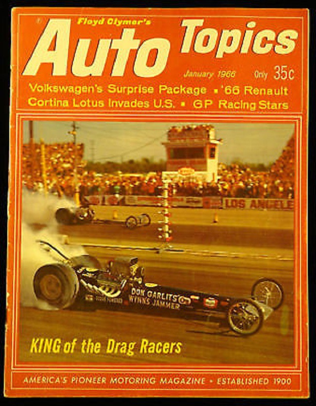 Photo JANUARY 1966 AUTO TOPICS MAGAZINE DON "BIG DADDY"GARLITS album