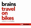 brains travel on bikes