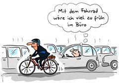 Mit dem Fahrrad wäre ich viel zu früh im Büro